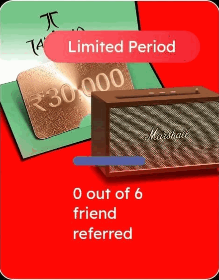 Scapia in-app Milestone 2: refer 6 friends and choose a ₹30,000 Tanishq gold e-gift card or a Marshall Acton III speaker. Limited Period, 0 out of 6 friends referred.